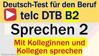 DTB B2 | Deutsch-Test für den Beruf B2 | Sprechen 2 | Mit Kolleginnen und Kollegen sprechen