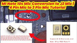 MI Note 10s Mic Conversion to J2 Mic | 4 Pin Mic to 3 Pin Mic Tutorial