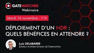 [WEBINAR] Quels bénéfices attendre d'une solution NDR ?