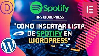 Insertar Playlist de Spotify en Página Web Wordpress con Elementor, DIVI o Gutenberg | 2022