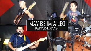 Deep Purple - Maybe I'm a Leo - Cover at home by Miguel, Gildo & Gil Ramos