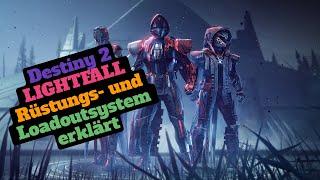 Rüstungs- und Loadoutsystem erklärt DESTINY 2 LIGHTFALL