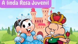 A Linda Rosa Juvenil com Turma da MônicaMúsica Infantil 