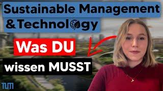 Nachhaltigkeit & Wirtschaft studieren? SMT an der TUM