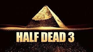 ESCAPE THE PYRAMID OF DEATH  | Half Dead 3: The Deadly Game Show (Co-op)