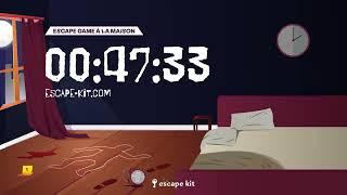 DECOMPTE 60 MINUTES ESCAPE GAME - MURDER PARTY - CLUEDO GEANT  - MUSIQUE D'AMBIANCE