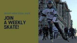 Denver Urban Skate Troop (DUST) Social Skate