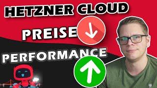 PREISE RUNTER  - PERFORMANCE RAUF  Neue Tarife in der Hetzner Cloud