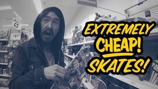 Extremely Cheap Skates