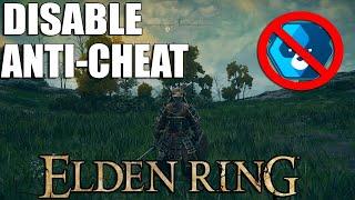 HOW TO DISABLE ANTI CHEAT IN ELDEN RING AND MAKE IT RUN BETTER
