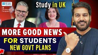 More Good News for UK International Students: UK New Govt Immigration News Today | Study in UK