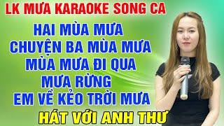 LK HAI MÙA MƯA,MƯA RỪNG  Song Ca Cùng Anh Thư  Karaoke Thiếu Giọng Nam  KARAOKE SONG CÙNG CA SĨ