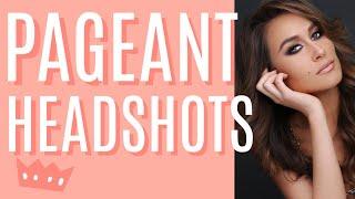 How to take your own PAGEANT HEADSHOT (8 STEPS)