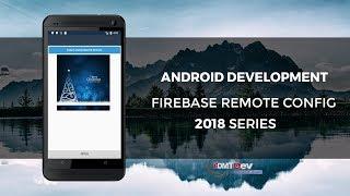 Android Studio Tutorial - Real time update your app resources with Remote Config
