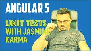 Angular 5 Unit Testing with Jasmine Karma and Protractor