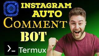 Instagram Auto Comment Bot | Usefull for Giveaway |  Terminal Bots