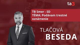 TB Smer - SD, TÉMA: Podávam trestné oznámenie