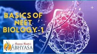 Basic concepts of NEET Biology-1 For 10th to 11th Moving Students