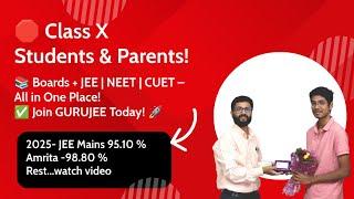  Class X Students & Parents – Your Next Step Matters! JEE | NEET | CUET | Board Exams !