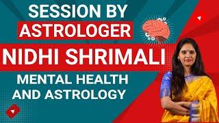 Mental Health & Astrology | By Astrologer Nidhi Shrimali