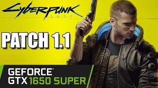 GTX 1650 SUPER | Cyberpunk 2077 1.1 Patch | 1080p 900p 720p | PC Performance