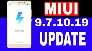 MIUI 9 7 10 19 UPDATE || WHAT IS  SPECIAL IN THIS UPDATE