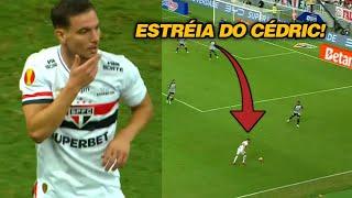 ESTRÉIA DE CÉDRIC SOARES NO SÃO PAULO