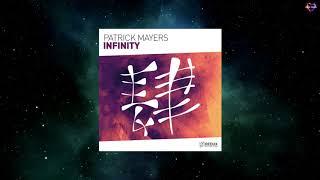 Patrick Mayers - Infinity (Extended Mix) [REDUX RECORDINGS]