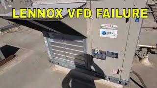 LENNOX VFD FAILURE