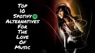 Top 10 Spotify Alternatives For The Love Of Music for Android & IOS | Reticent Sage