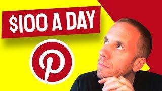 $100 A DAY ON PINTEREST | How to Make Money on Pinterest 2020