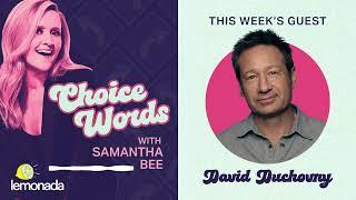 Kierkegaard or Californication?: David Duchovny | Choice Words with Samantha Bee