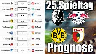 25.Spieltag Bundesliga 24/25 Prognose | Alle Spiele & Tipps !