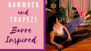 Yoga Hammock/Trapeze Barre Inspired Workout