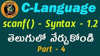 Scanf( ) Syntax 1,2 in Telugu || C Language || By K. Ramesh