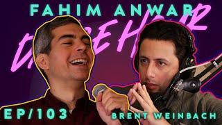 Fahim Anwar Dance Hour (#103 Brent Weinbach)