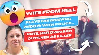 Wife From Hell Plays the Grieving Widow with Police - Until Her Own Son Outs Her as Killer