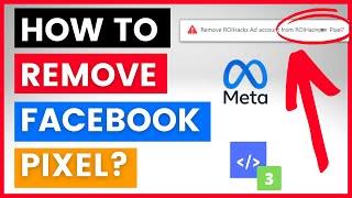 How To Remove Facebook Pixel From Facebook Ad Account or Meta Business Suite? [in 2024]