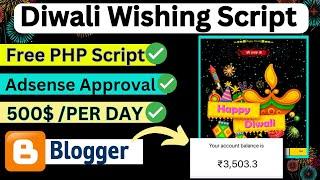 $500/Month | Diwali Viral Script 2024 | Diwali Wishing Script 2024 | Event Blogging, Micro Blogging