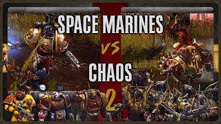 Warhammer 40,000: Dawn of War 2 - Faction Wars 2024 | Space Marines vs Chaos Space Marines #2