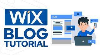 Wix Blog Tutorial 2024 | How To Create A Blog Website On Wix.com