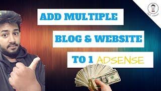 Adsense quick earning Tricks | How to add Multiple Blog and Wordpress to 1 Adsense Account 2017