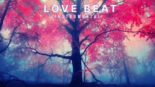 { FREE } Love Beat Instrumental Type Beat Latest 2023