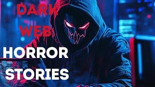 Dark Web Nightmare: The Ultimate Collection of Terrifying Horror Stories