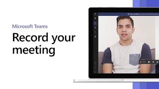 How to record your meeting in Microsoft Teams