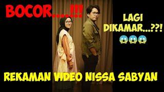 REKAMAN VIDEO NISSA SABYAN LAGI DIKAMAR ||BURUAN SEBELUM DIHAPUS ||