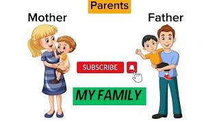 My Family: English Vocabulary || English Listening and Speaking Practice || Learn English