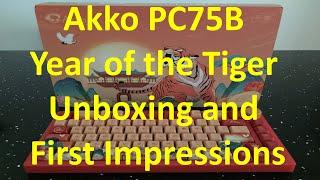 Akko PC75B Year of the Tiger | Unboxing and First Impressions