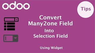 How to convert Many2One field into Selection field In Odoo
