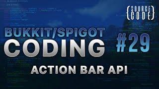 Bukkit Coding - ActionBarAPI - Episode 29